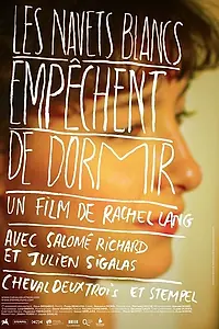 Главный постер фильма «Les navets blancs empêchent de dormir (2011)»