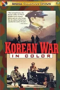 Главный постер фильма «Корейская война в цвете (2001)»