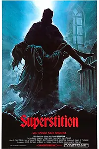 Главный постер фильма «Суеверие (1982)»