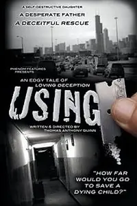 Постер к фильму «Using (2015)»