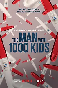 Главный постер сериала «The Man with 1000 Kids (2024)»