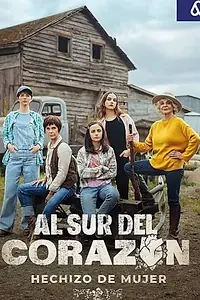 Главный постер сериала «К югу от сердца (2024)»