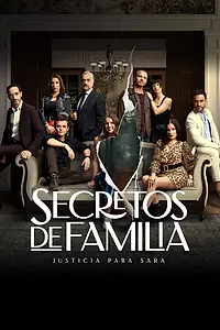 Главный постер сериала «Secretos de Familia (2024)»
