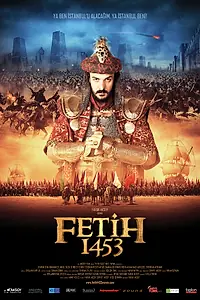 Постер к фильму «1453 Завоевание (2012)»