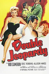 Постер к фильму «Double Jeopardy (1955)»