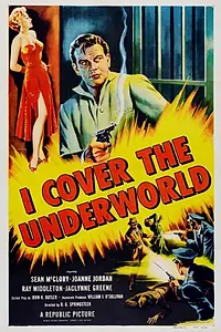 Главный постер фильма «I Cover the Underworld (1955)»