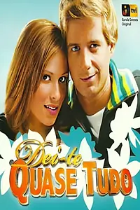Главный постер сериала «Отдаю все тебе (2005 - 2006)»