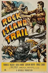 Постер к фильму «Rock Island Trail (1950)»
