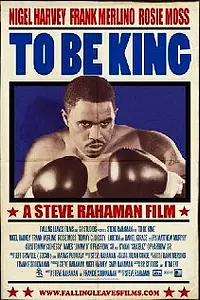Постер к фильму «To Be King (2011)»