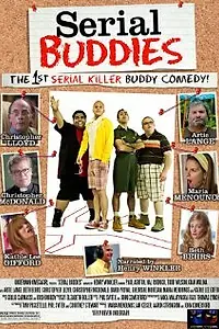 Главный постер фильма «Adventures of Serial Buddies (2011)»