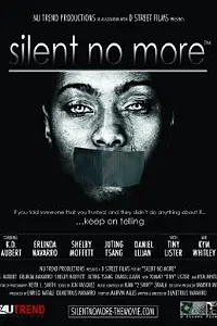 Постер к фильму «Silent No More (2012)»
