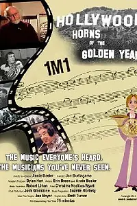 Постер к фильму «1M1: Hollywood Horns of the Golden Years (2015)»