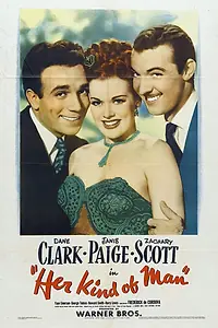 Главный постер фильма «Her Kind of Man (1946)»