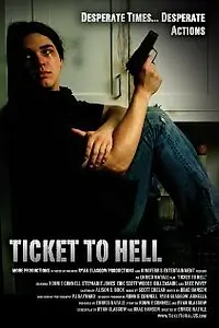 Постер к фильму «Ticket to Hell (2012)»