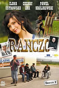 Постер к сериалу «Ранчо (2006)»