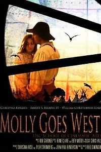 Постер к фильму «Molly Goes West (2012)»