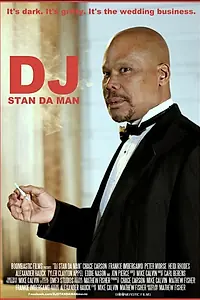 Постер к фильму «DJ Stan Da Man (2015)»