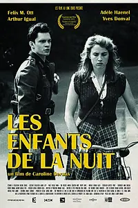Главный постер фильма «Les enfants de la nuit (2011)»