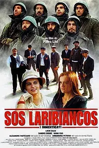 Постер к фильму «Sos Laribiancos - I dimenticati (2000)»