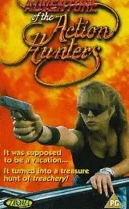 Постер к фильму «The Adventure of the Action Hunters (1986)»