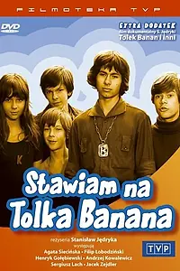 Главный постер сериала «Ставлю на Толика-Банана (1973)»