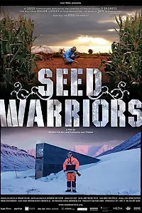 Постер к фильму «Seed Warriors (2010)»