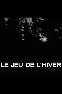 Главный постер фильма «Le jeu de l'hiver (1961)»