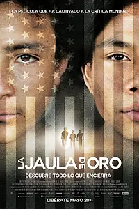 Постер к фильму «Золотая клетка (2013)»