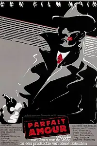 Постер к фильму «Parfait amour (1985)»