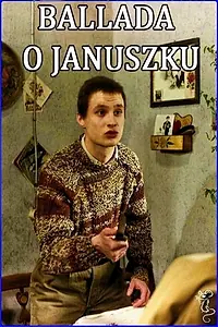 Постер к сериалу «Баллада о Янушике (1988)»