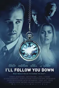 Главный постер фильма «Я последую за тобой (2013)»