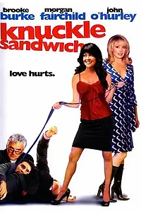 Постер к фильму «Knuckle Sandwich (2004)»
