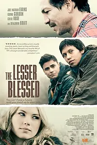 Постер к фильму «The Lesser Blessed (2012)»