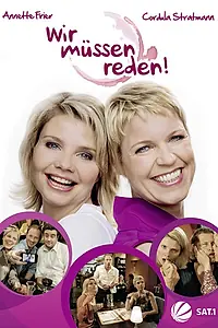 Постер к сериалу «Мы должны говорить! (2010)»