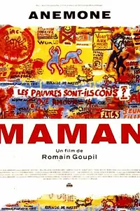 Постер к фильму «Maman (1990)»