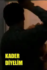 Главный постер фильма «Kader Diyelim (1995)»