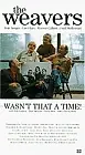 Главный постер фильма «The Weavers: Wasn't That a Time (1981)»