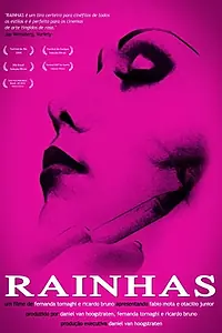 Постер к фильму «Rainhas (2008)»