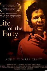 Главный постер фильма «Life of the Party (2005)»