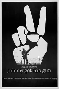 Постер к фильму «Джонни взял ружье (1971)»
