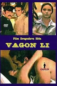 Постер к фильму «Vagon Li (1976)»