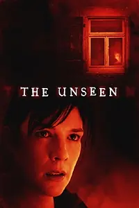 Постер к фильму «The Unseen (2017)»