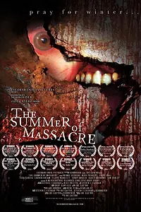 Главный постер фильма «Лето резни (2012)»