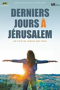 Главный постер фильма «Последние дни в Иерусалиме (2011)»
