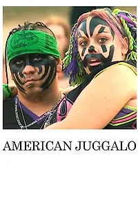 Постер к фильму «American Juggalo (2011)»