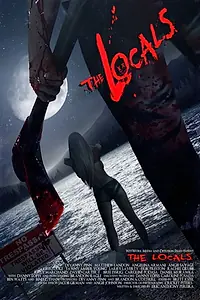 Постер к фильму «The Locals (2012)»