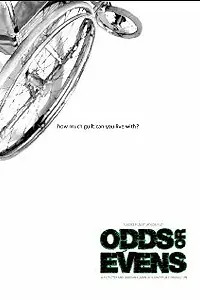 Постер к фильму «Odds or Evens (2012)»
