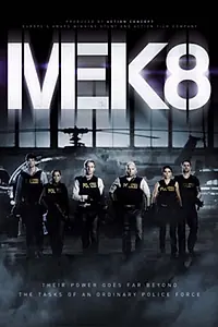 Постер к сериалу «MEK 8 (2011)»