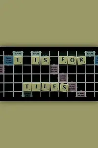 Постер к фильму «T is for Tiles (2011)»