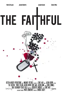Главный постер фильма «The Faithful (2011)»